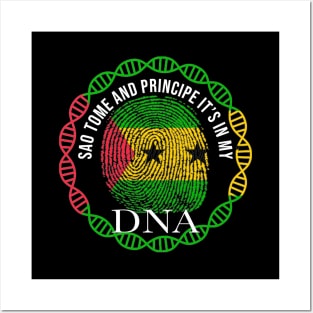 Sao Tome And Principe Its In My DNA - Gift for Sao Tomean From Sao Tome And Principe Posters and Art